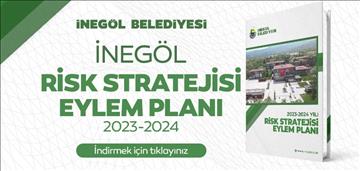 İnegöl Belediyesi 2023-2024 Yılı Risk Stratejisi Eylem Planı 